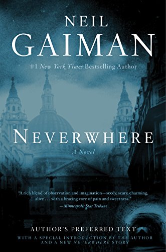 Neverwhere – Neil Gaiman | Book Review