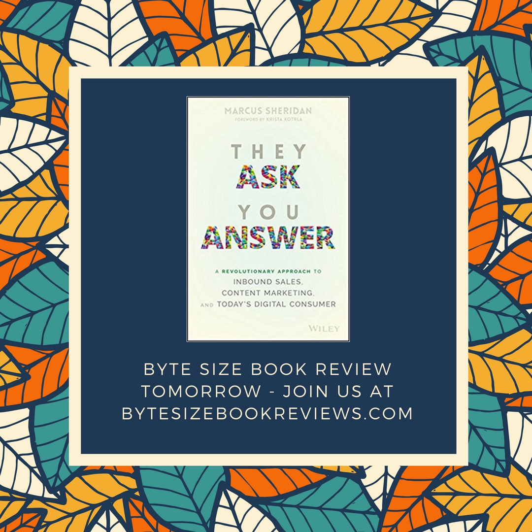 They Ask, You Answer – Marcus Sheridan | Book Review